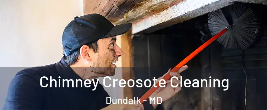  Chimney Creosote Cleaning Dundalk - MD